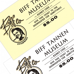 Ticket for the Biff Tannen Museum